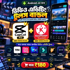Capcut + Kinemaster Video Editing App For Lifetime